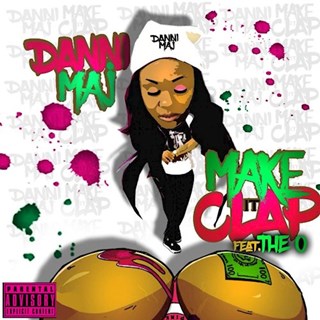 Make It Clap by Danni Maj ft The O Download