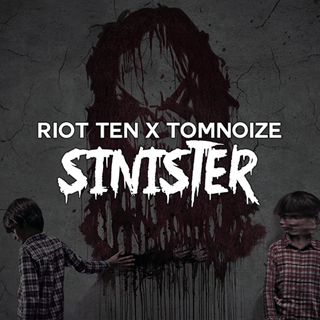 Sinister by Riot Ten, Tomnoize Download