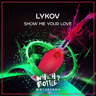 Show Me Your Love by Lykov Download