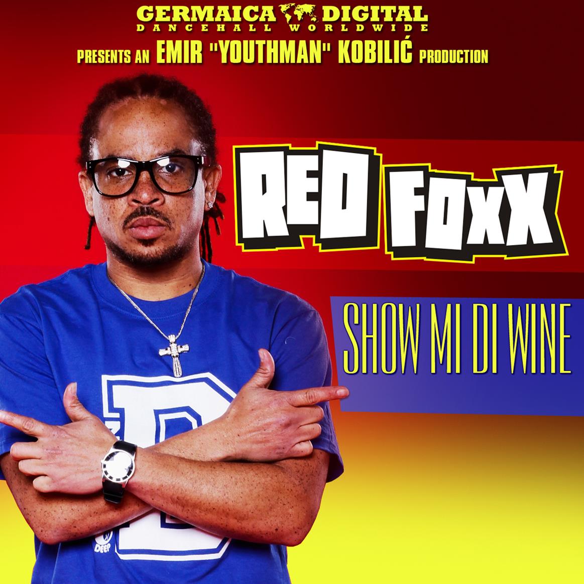 Red Fox - Show Mi Di Whine - Clean - Download1163 x 1163