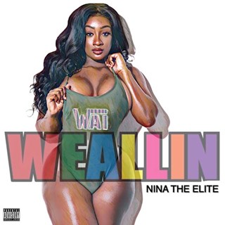 We All In by Nina The Elite Download