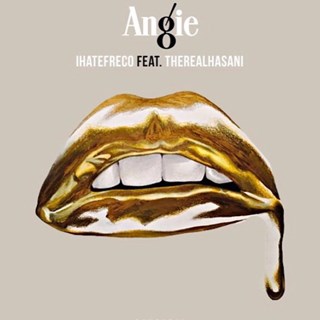 Angie by I Hate Freco ft The Real Hasani Download