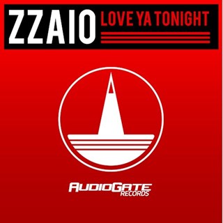 Love Ya Tonight by Zzaio Download