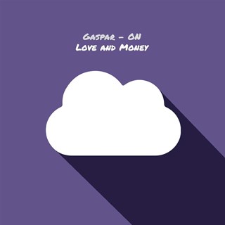Love And Money by Gaspar On Download