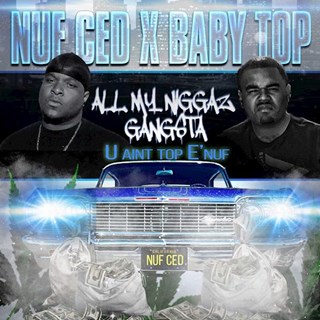 Gangstaz by Nuf Ced ft Baby Top Download