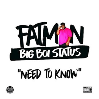 Need To Know by Fatman Download