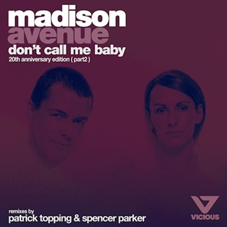 Dont Call Me Baby by Madison Avenue Download