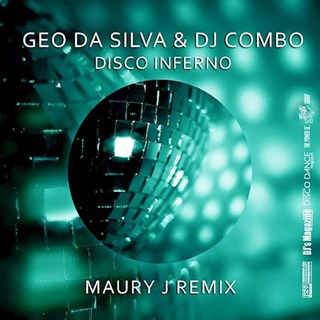 Disco Inferno by Geo Da Silva & DJ Combo Download