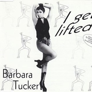 I Get Lifted by Barbara Tucker Download