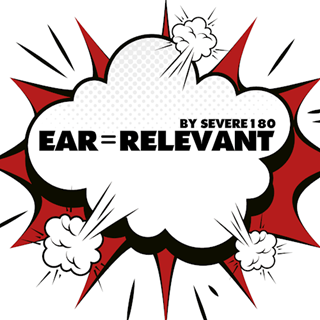 Ear Relevant by Severe 180 Download