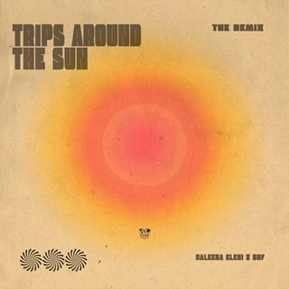 Trips Around The Sun by House Of Figs Caleena Eleni Download