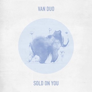 Sold On You by Van Duo Download