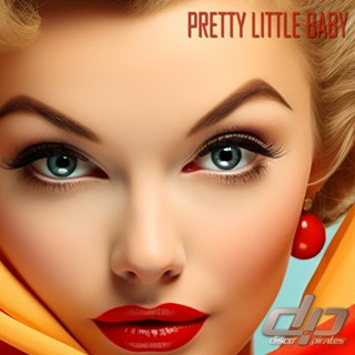 Pretty Little Baby by Disco Pirates Download