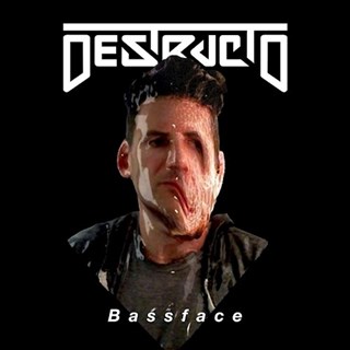 Bassface by Destructo Download