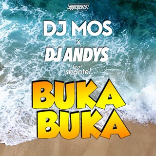 Buka Buka by DJ Mos X DJ Andys ft Shantel Download