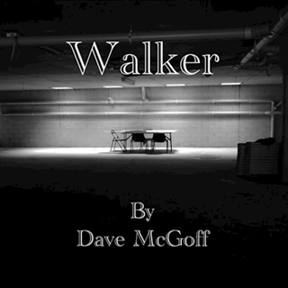 Walker by Dave Mcgoff Download