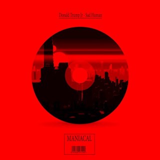 Sad Human by Donald Trump Jr Download