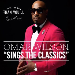 I Love You More Than Youll Eve by Omar Wilson Download