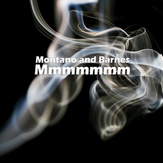 Mmmmmm by Montano & Barnes Download