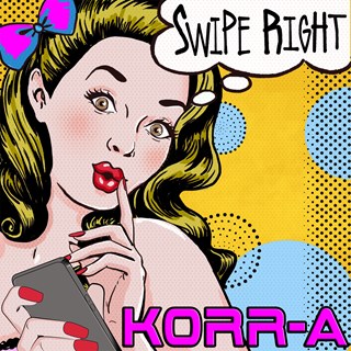 Swipe Right by Korra Download