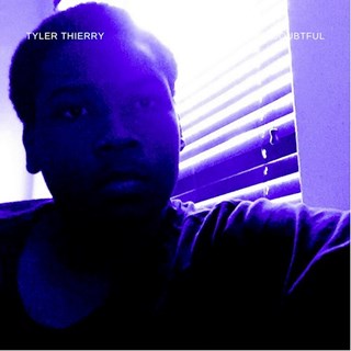 Doubtful by Tyler Thierry Download