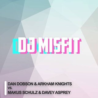 The New Radiophobia by Dan Dobson & Arkham Knights vs Markus Schulz & Davey Asprey Download