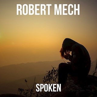 Spoken by Robert Mech Download
