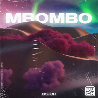 Mbombo by Bouch Download