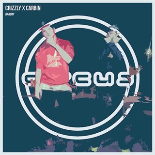 Bangin by Carbin X Crizzly Download