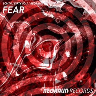 Fear by Scmth, Dirty Volt, Reoralin Division Download