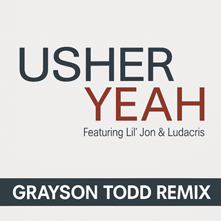 Yeah by Usher, Lil Jon, Ludacris Download
