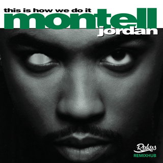 This Is How We Do It by Montell Jordan Download