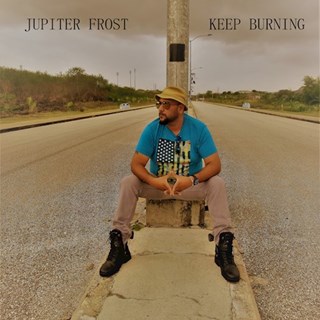 Keep Burning by Jupiter Frost Download