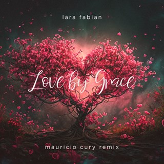 Love By Grace by Lara Fabian Download