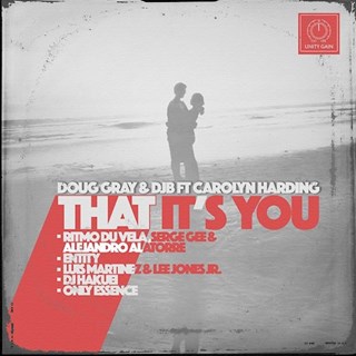 That Its You by Doug Gray & Djb ft Carolyn Harding Download