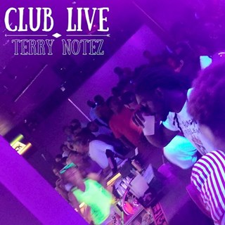 Club Live by Terry Notez Download