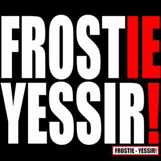 Yessir by Frostie Download