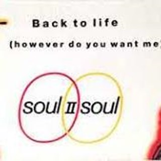Back To Life by Soul 2 Soul Download