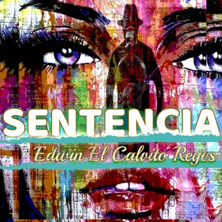 Sentencia by Edwin El Calvito Reyes Download