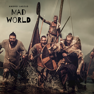 Mad World by Andrei Laszlo Download