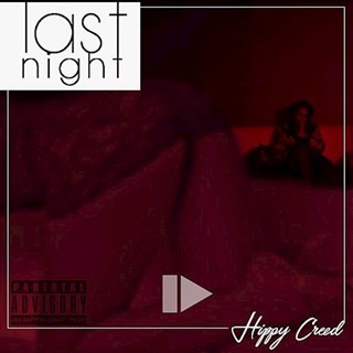 Last Night by Hippy Creed Download