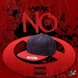 No Cap by Mr Merk Download