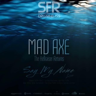 Say My Name by Mad Axe Download