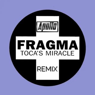 Tocass Miracle by Fragma Download