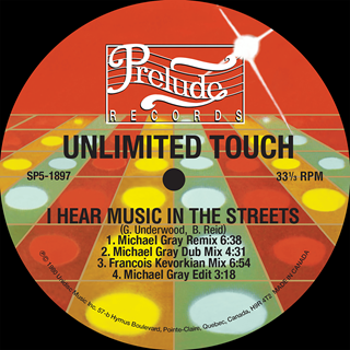 I Hear Music In The Streets by Unlimited Touch Download