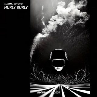 Hurly Burly by El Ram, Butch U Download