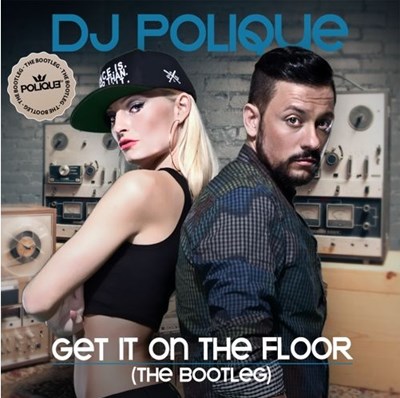 DJ Polique-Get It On The Floor (Clean)