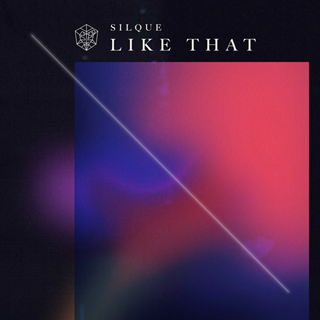 Like That by Silque Download