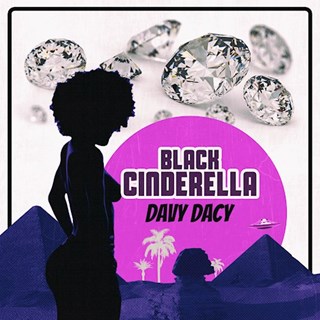 Black Cinderella by Davy Dacy Download