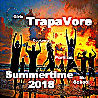 Summertime by Trapavore Download